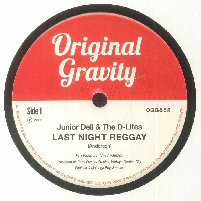 JUNIOR DELL & THE D LITES / WOODFIELD RD ALLSTARS — Last Night Reggay
