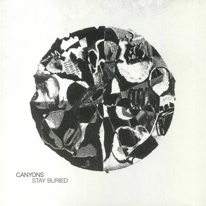 CANYONS — Stay Buried