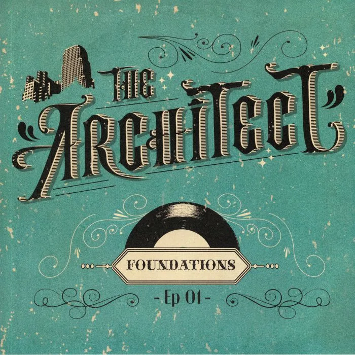 The ARCHITECT — Foundations