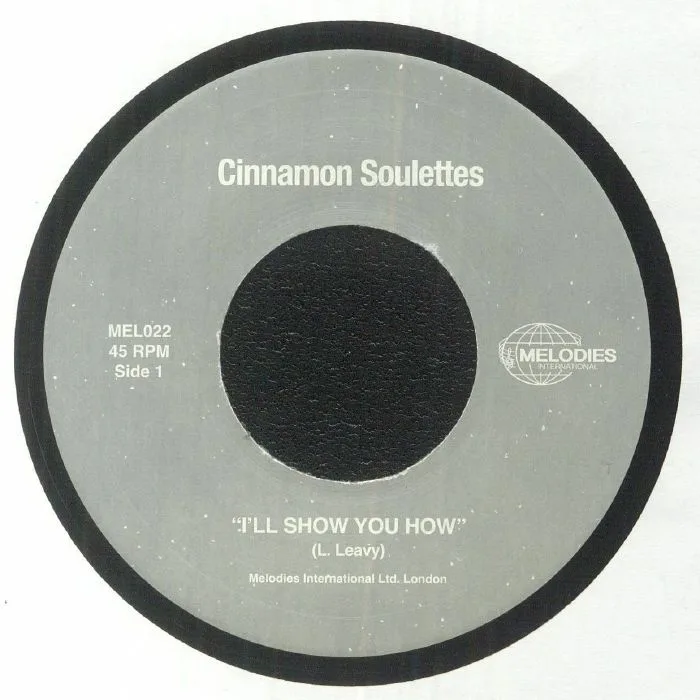 CINNAMON SOULETTES — I'll Show You How