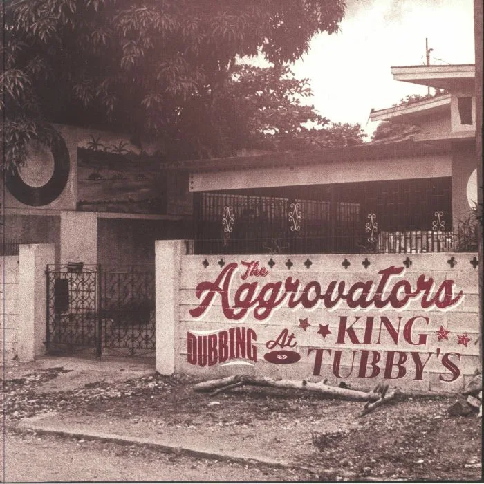 The AGGROVATORS — Dubbing At King Tubbys Vol 1 (Record Store Day RSD 2024)