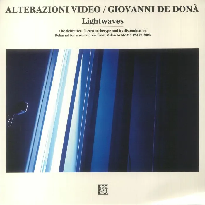 Лицевая сторона обложки — ALTERAZIONI VIDEO / GIOVANNI DE DONA — Lightwaves