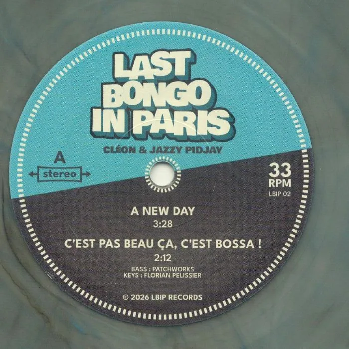 LAST BONGO IN PARIS — A New Day