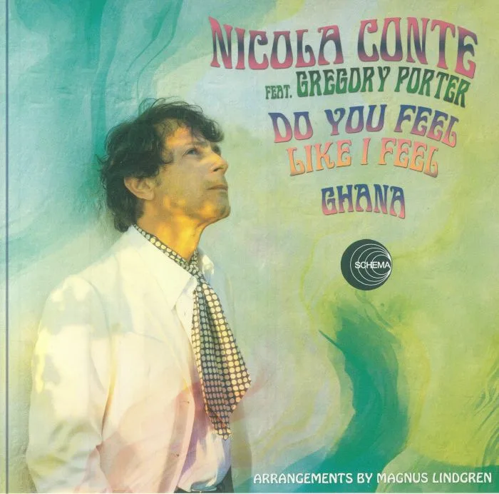 Nicola CONTE feat GREGORY PORTER — Do You Feel Like I Feel