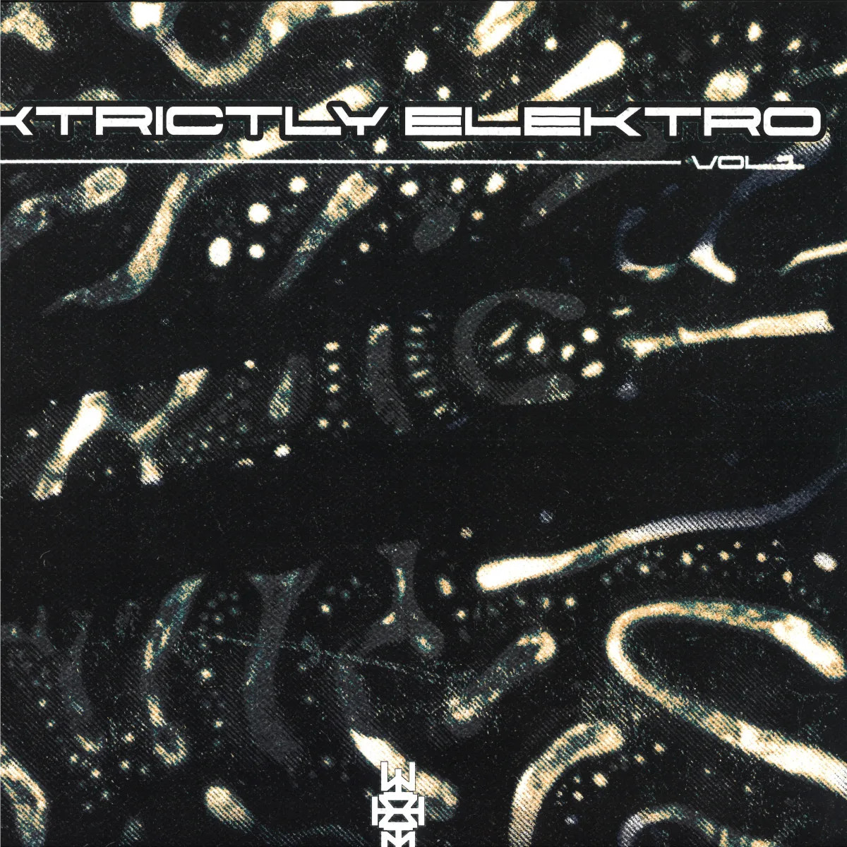 Various — XTRICTLY ELEKTRO VOL. 1 EP