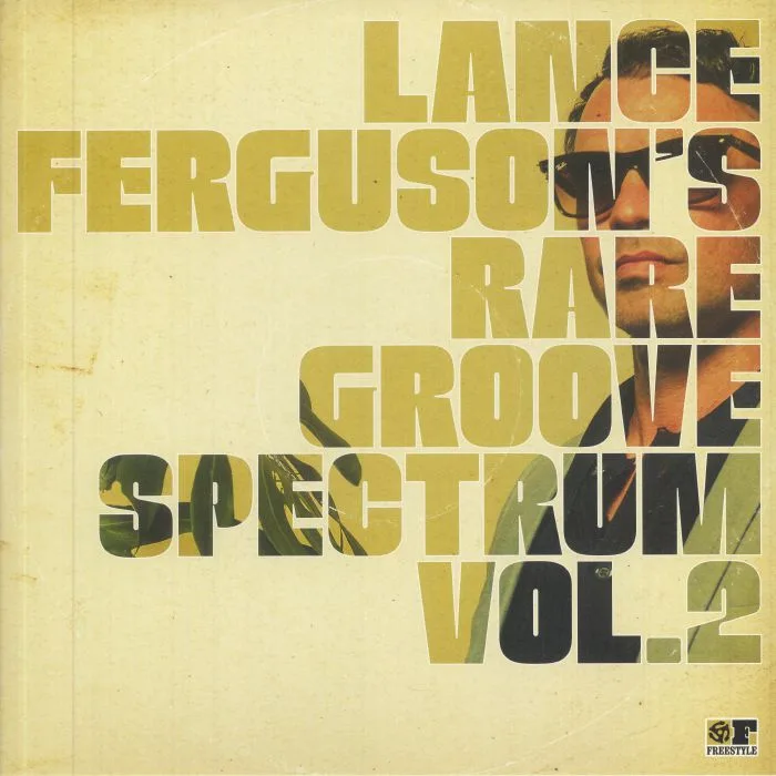 Lance FERGUSON — Rare Groove Spectrum Vol 2