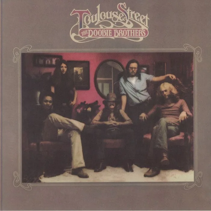 The DOOBIE BROTHERS — Toulouse Street