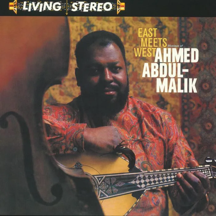 Лицевая сторона обложки — Ahmed ABDUL MALIK — East Meets West