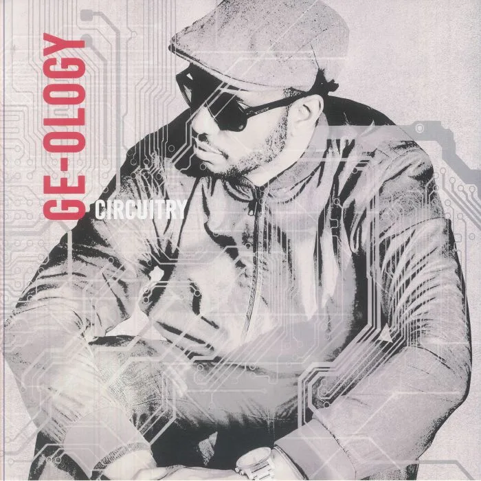Лицевая сторона обложки — GE-OLOGY — CIRCUITRY 2x12"