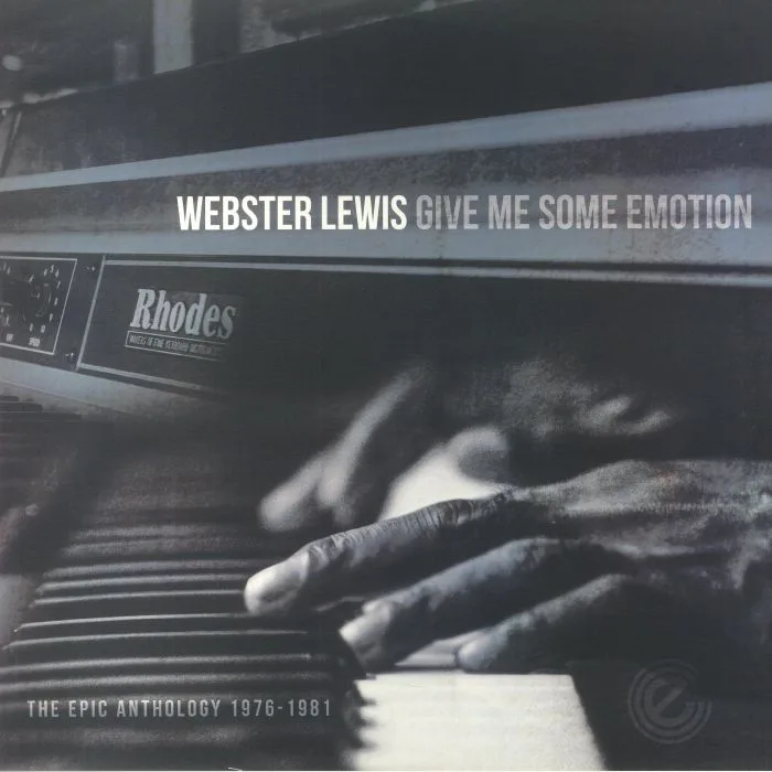 Webster LEWIS — Give Me Some Emotion: The Epic Anthology 1976-1981