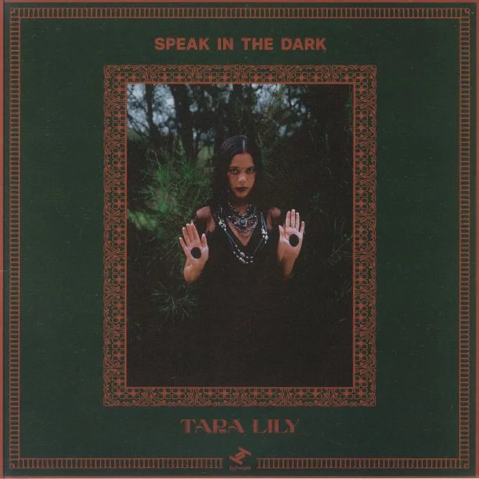Tara LILY — Speak In The Dark