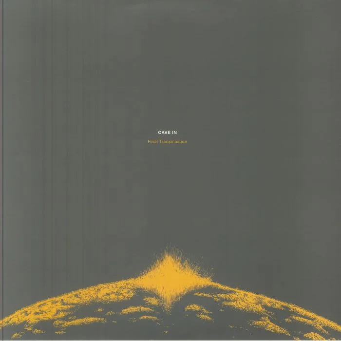 CAVE IN — Final Transmission (reissue)