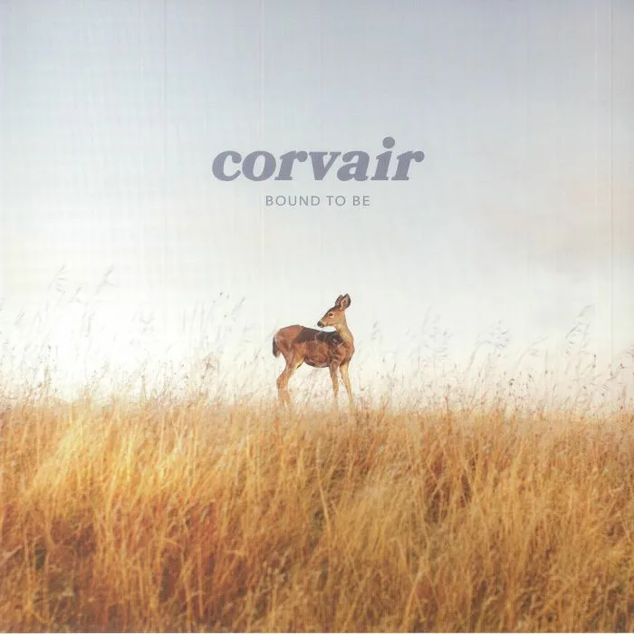 CORVAIR — Bound To Be