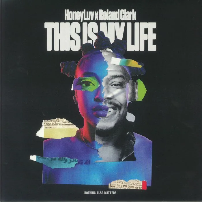 Лицевая сторона обложки — HONEYLUV / ROLAND CLARK — This Is My Life
