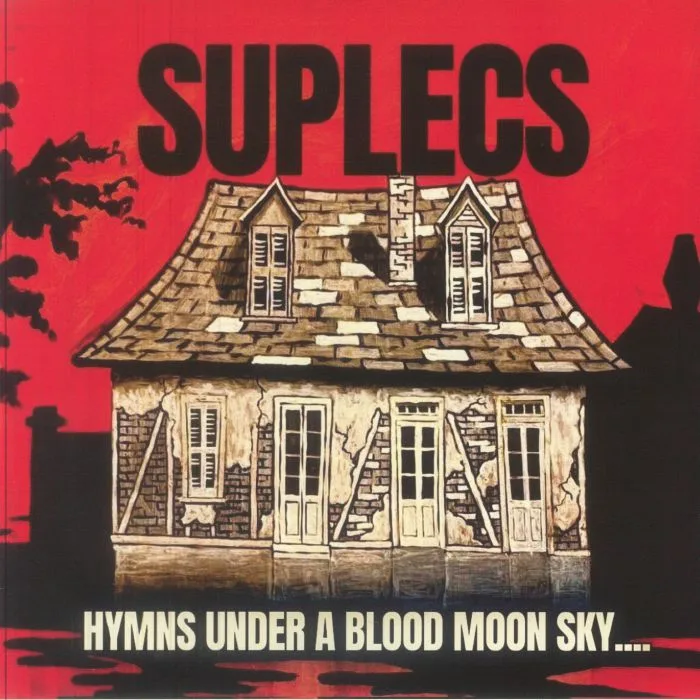 SUPLECS — Hymns Under A Blood Moon Sky
