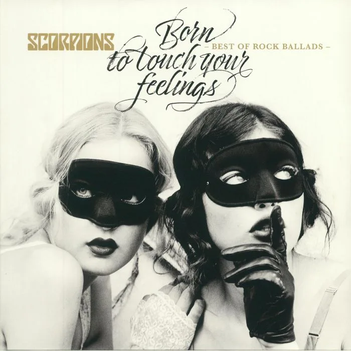 SCORPIONS — Born To Touch Your Feelings: Best Of Rock Ballads