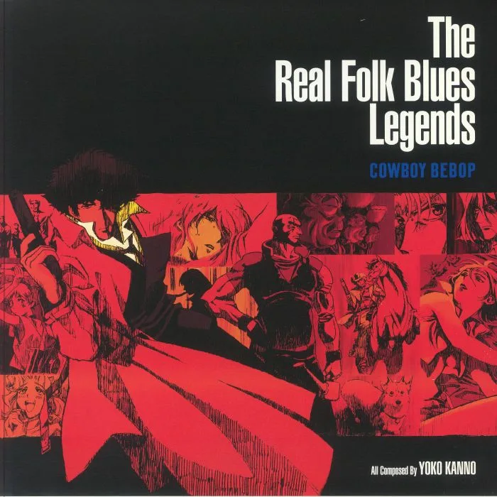 SEATBELTS — Cowboy Bebop: The Real Folk Blues Legends (Soundtrack)