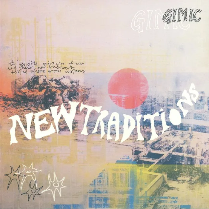 GIMIC — New Traditions