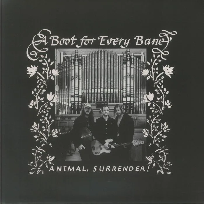 ANIMAL SURRENDER! — A Boot For Every Bane