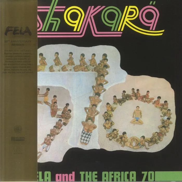 Fela KUTI / THE AFRICA 70 — Shakara (50th Anniversary Edition)