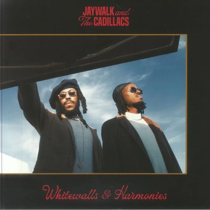 JAYWALK & THE CADILLACS — Whitewalls & Harmonies