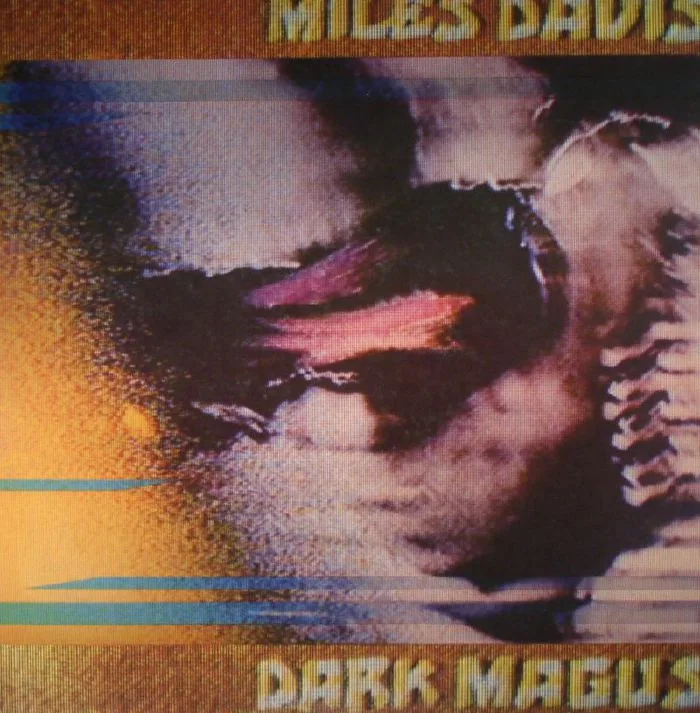 Лицевая сторона обложки — Miles DAVIS — Dark Magus (remastered)