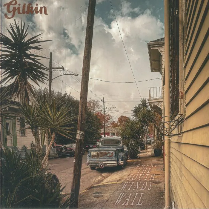 Лицевая сторона обложки — GITKIN — Where The South Winds Wail