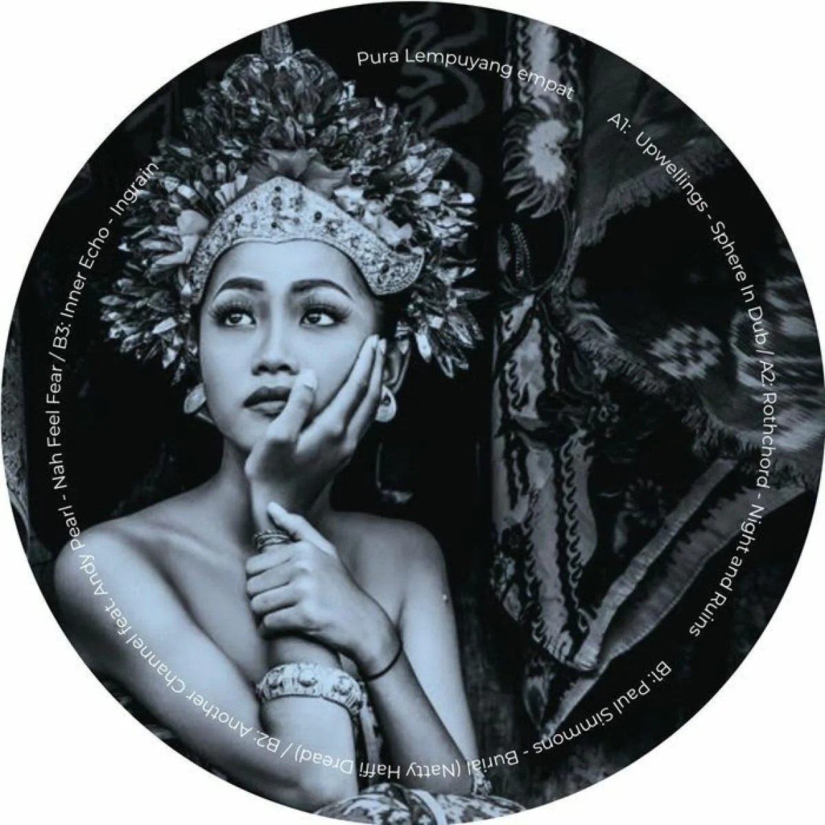 Upwellings / Rothchord / Paul Simmons / Another Channel / Inner Echo — Pura Lempuyang Empat Part 1