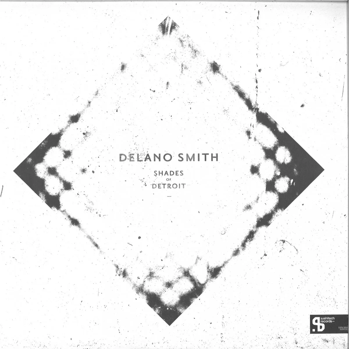 Delano Smith — Shades Of Detroit LP 2x12"