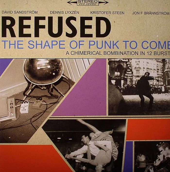 REFUSED — The Shape Of Punk To Come