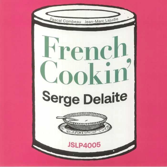 SERGE DELAITE — French Cookin'