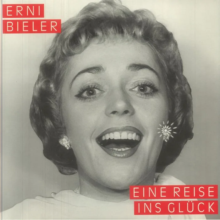 Erni BIELER — Eine Reise Ins Gluck (reissue)