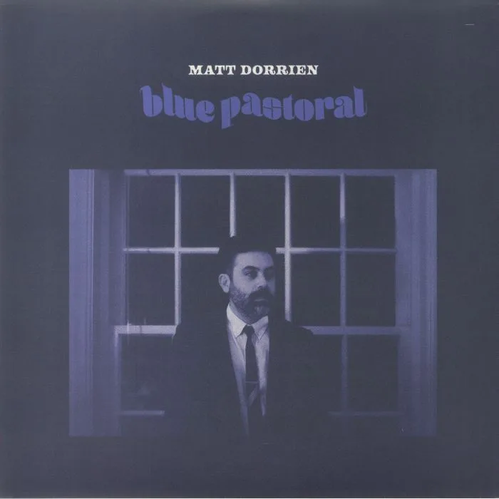 Matt DORRIEN — Blue Pastoral
