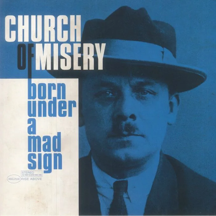 CHURCH OF MISERY — Born Under A Mad Sign