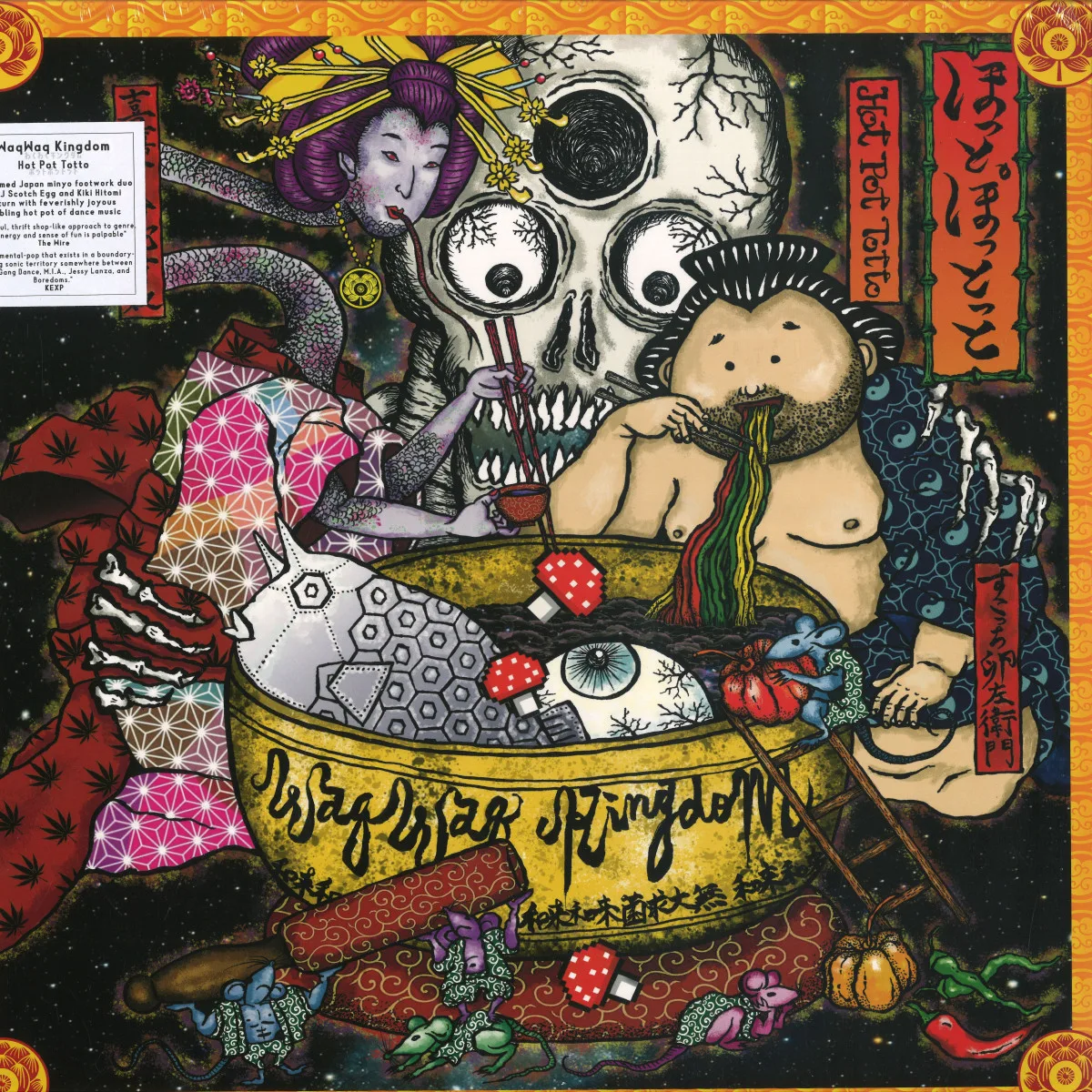 Waqwaq Kingdom — Hot Pot Totto LP