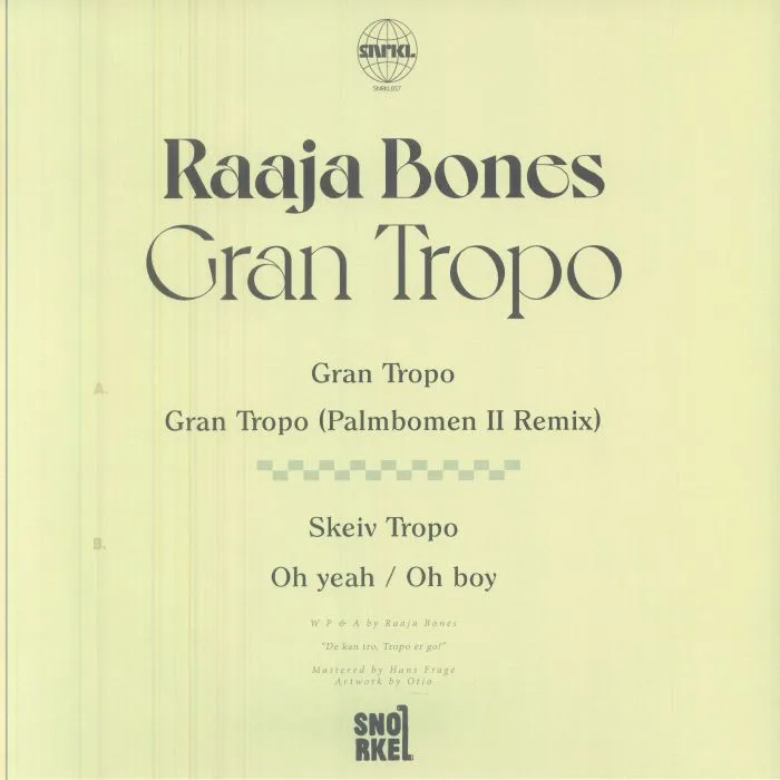 Обратная сторона обложки — Raaja BONES — Gran Tropo