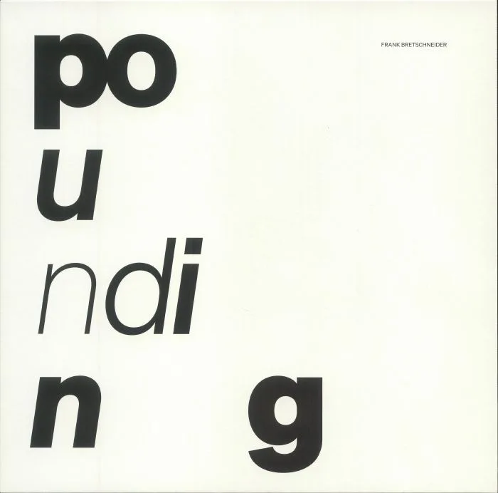 Front cover — Frank BRETSCHNEIDER — Pounding