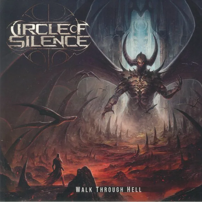 CIRCLE OF SILENCE — Walk Through Hell