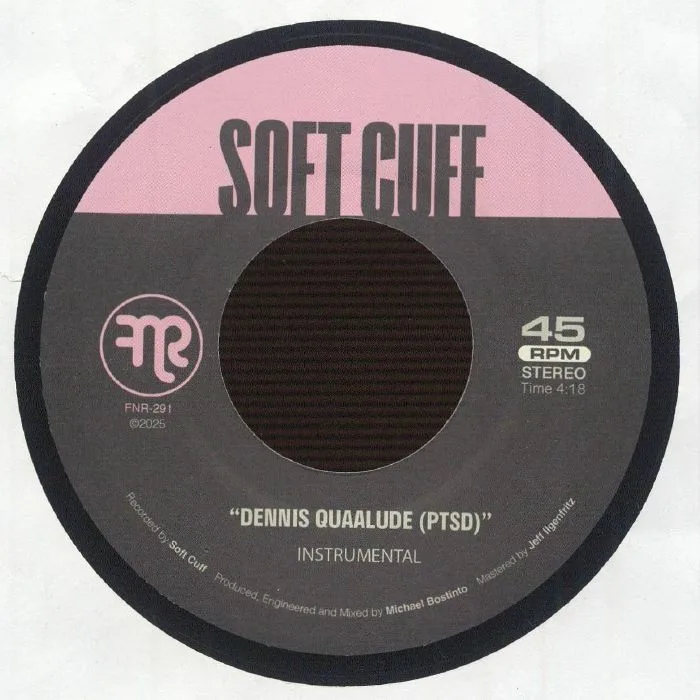 Back cover — SOFT CUFF feat 9HENOM — Dennis Quaalude (PTSD)