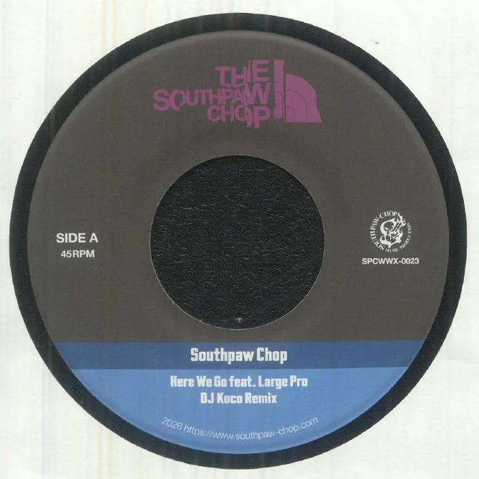 Лицевая сторона обложки — SOUTHPAW CHOP feat LARGE PRO — Here We Go (DJ Koco remixes)