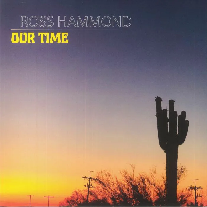 Лицевая сторона обложки — Ross HAMMOND — Our Time