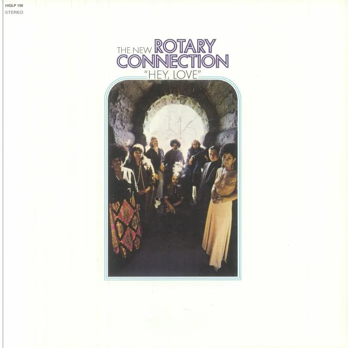 The NEW ROTARY CONNECTION — Hey Love