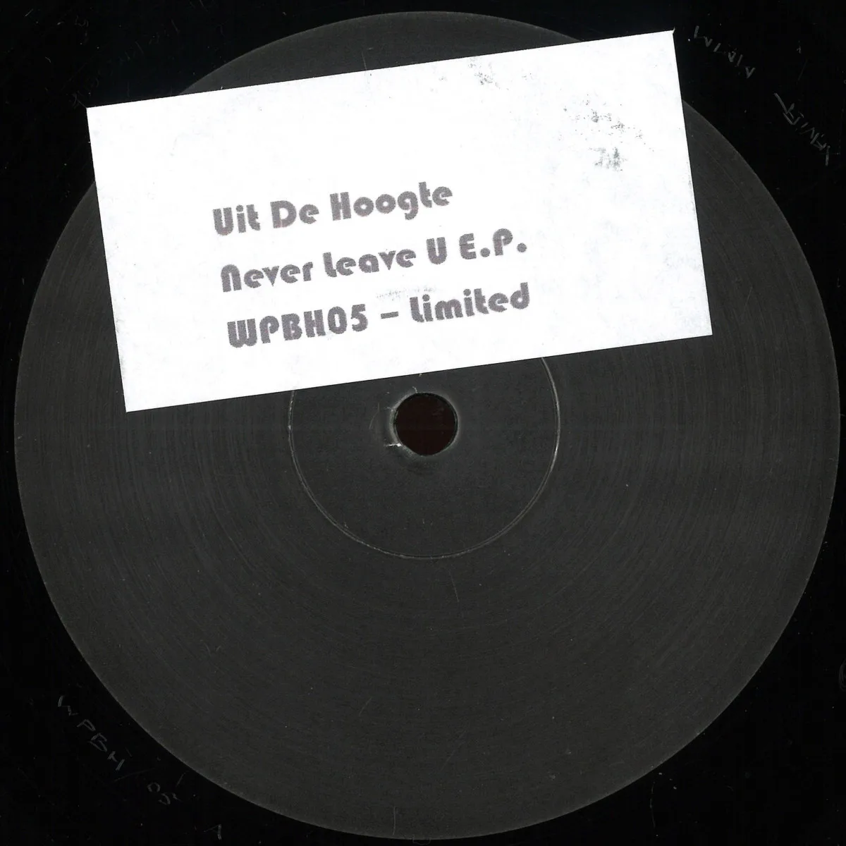 Front cover — UIT DE HOOGTE — NEVER LEAVE U E.P.