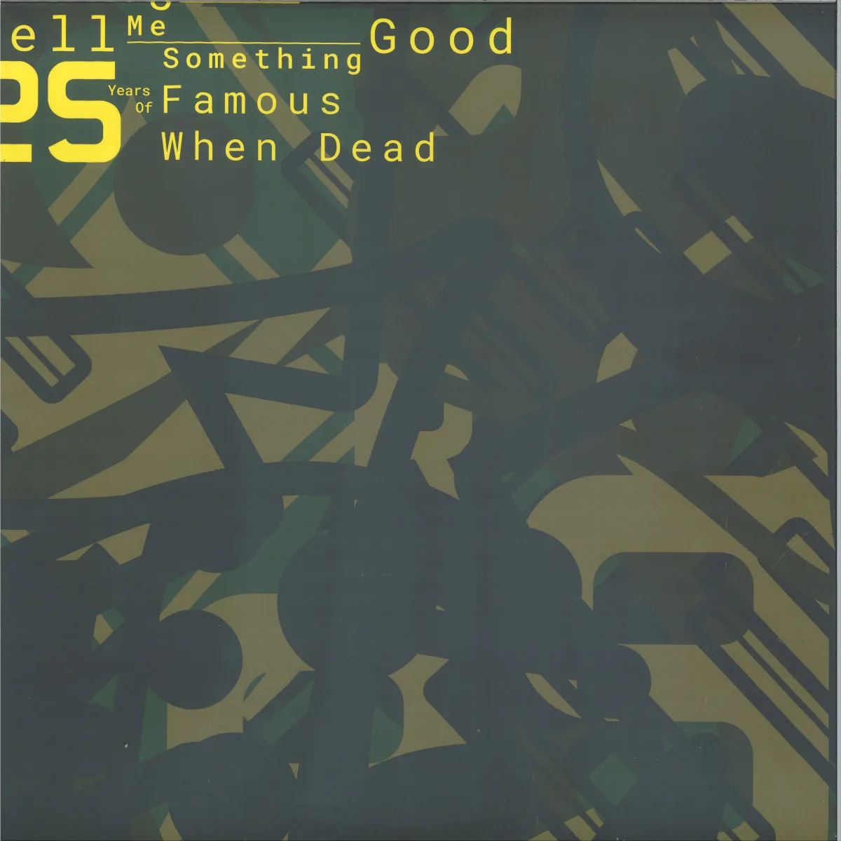 Various — Lifesaver 5 Compilation - Tell Me Something Good - 25 Years of Famous When Dead LP 5x12"
