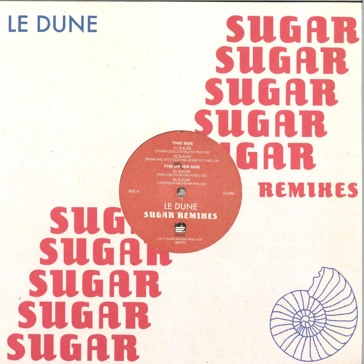 Le Dune — Sugar Remixes