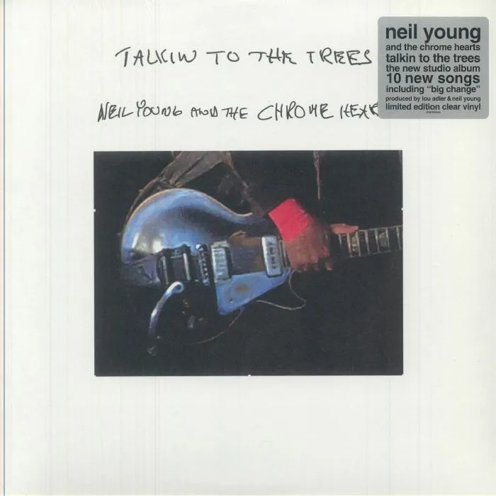 Neil YOUNG / THE CHROME HEARTS — Talkin To The Trees