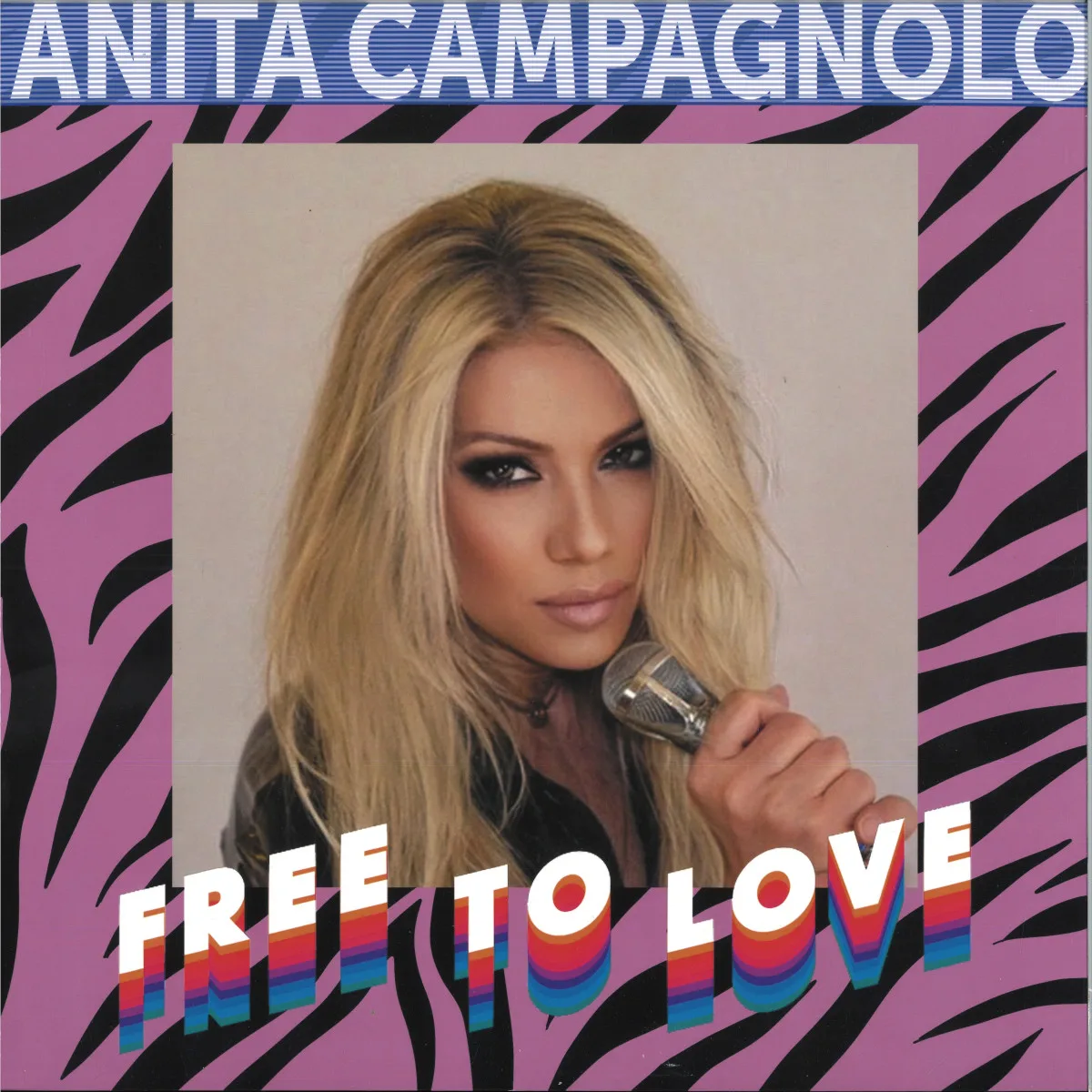 Anita Campagnolo — FREE TO LOVE