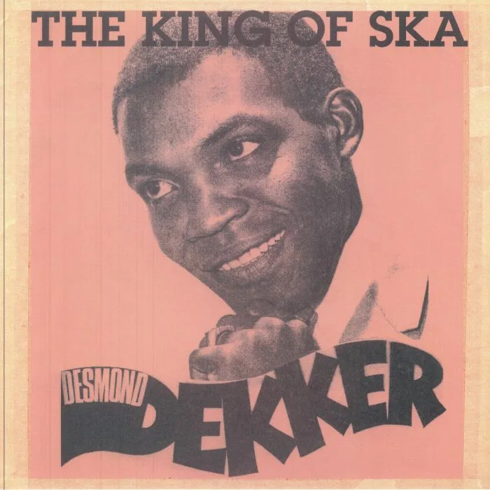 Desmond DEKKER — The King Of Ska