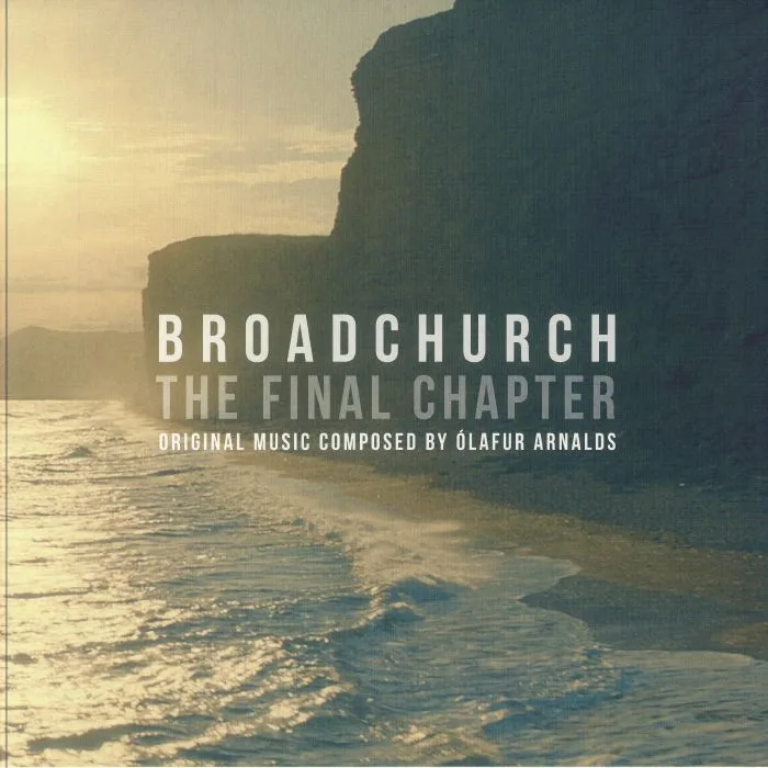 Olafur ARNALDS — Broadchurch: The Final Chapter (Soundtrack)