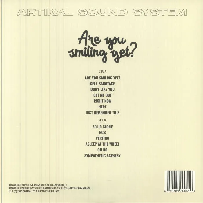 Back cover — ARTIKAL SOUND SYSTEM — Are You Smiling Yet?